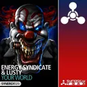 Your World - Original Mix by Energy Syndicate, Lusty - Happy Hardcore cover art