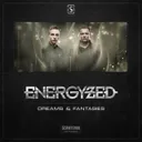 Dreams & Fantasies - Original Mix by Energyzed - Euphoric Hardstyle cover art