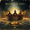 Become the King by Enpycool - Hardstyle cover art