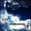 The Meaning - Original Mix by Envine - Rawstyle cover art