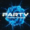 Party by Ephesis, Rabteu - Hard Techno cover art