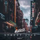 Street Life by Ephesto - Hardstyle cover art