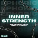 Inner Strength - Unleash The Bass Official Anthem by Ephoric - Hardstyle cover art