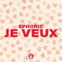 Je Veux by Ephoric - Hardstyle cover art