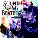 SOUND OF MY BEATBOX by EQUAL2, KAJI - Speedcore cover art