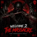 WELCOME 2 THE MASSACRE by EQUAL2, Mind Compressor - Speedcore cover art