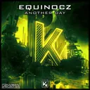 Another Day by Equinocz - Hardstyle cover art