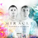 Miracle by ERABREAK, Exoform - Hardstyle cover art