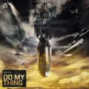 Do My Thing by Eraized - Uptempo cover art