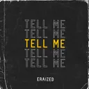 Tell me by Eraized - Hardstyle cover art