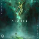 Closer by Erikootsa - Hardstyle cover art
