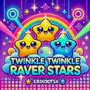 Twinkle Twinkle Raver Stars by Erikootsa - Hardstyle cover art