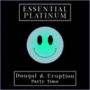 Party Time by Eruption, Dougal - Happy Hardcore cover art