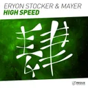 High Speed by Eryon Stocker, Mayer - Rawstyle cover art