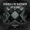 Lost In Limbo by Estaloca, The Blacksmith - Hardstyle cover art