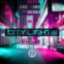City Lights - Radio Edit by Etawdex, Madeline - Hardstyle cover art