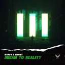 Dream To Reality - Original Mix by Etawdex, Retro-G - Hardstyle cover art