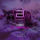 Don't Wanna Wake Up - Radio Edit by Eternate - Hardstyle cover art