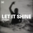 Let It Shine by Eternate - Hardstyle cover art