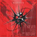 Never Felt Before by Eternate - Hard Techno cover art
