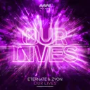 OUR LIVES by Eternate, Zyon - Hardstyle cover art