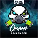 Back To You - Radio Mix by Eufeion, Okami - Hardstyle cover art