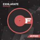 Exhilarate - Original Mix by Eufeion - Happy Hardcore cover art