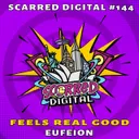 Feels Real Good by Eufeion - Happy Hardcore cover art