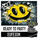 Ready To Party by Eufeion - Happy Hardcore cover art