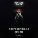 Unity & Peace by Euphorizer, 50 Hz - Euphoric Hardstyle cover art