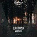 Wilderness by Euphorizer - Euphoric Hardstyle cover art