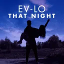 That Night by EV-LO - Hardstyle cover art