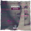 Whisper by Evolate - Hardstyle cover art