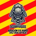 Aragon Es Hard (DKZ Crew Anthem) by EXEQTIONERZ - Uptempo cover art