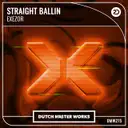 Straight Ballin by Exezor - Hardstyle cover art