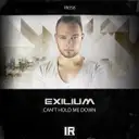 Can't Hold Me Down by Exilium - Euphoric Hardstyle cover art