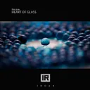 Heart of Glass by Exilium - Euphoric Hardstyle cover art
