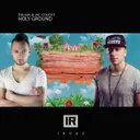 Holy Ground by Exilium, MC Chucky - Hardstyle cover art