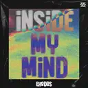 Inside My Mind by Exodus - Hardstyle cover art
