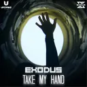 Take My Hand by Exodus - Hardstyle cover art