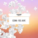 Feel Alive by Ezenia - Euphoric Hardstyle cover art