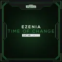 Time Of Change - Radio Edit by Ezenia - Euphoric Hardstyle cover art