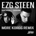 Bicycle Chain - (More Kords Remix) by EZG, Steen, More Kords - Hardstyle cover art