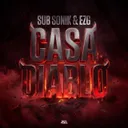 Casa Diablo by EZG, Sub Sonik - Rawstyle cover art