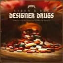 Designer Drugs - Manifest Destiny & Rosbeek Remix by EZG, Steen, Manifest Destiny, Rosbeek - Uptempo cover art