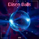 Disco Balls by EzKill - Happy Hardcore cover art