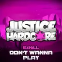 Don't Wanna Play by EzKill - Happy Hardcore cover art