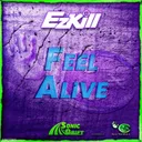 Feel Alive by EzKill - Happy Hardcore cover art