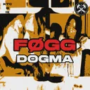 DOGMA by FØGG - Hard Techno cover art