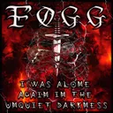 I Was Alone Again In The Unquiet Darkness by FØGG, DiROL - Hard Techno cover art